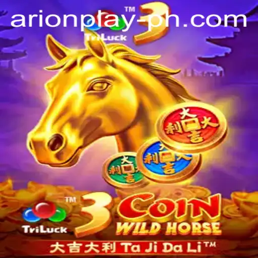 3CoinWildHorse: The New Gaming Sensation Captivating Arionplay Fans