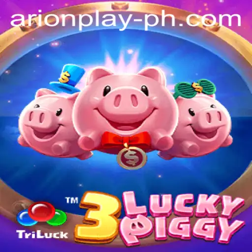 Discover the Thrills of 3LUCKYPIGGY with Arionplay