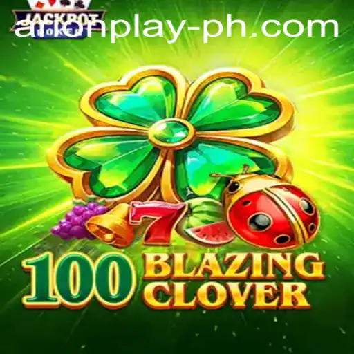 100BlazingClover Game Overview