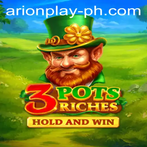 Unveiling 3potsRiches: The Thrilling New Game Featuring Arionplay