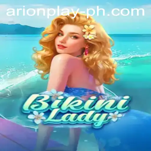 Exploring the Exciting World of BikiniLady and Arionplay