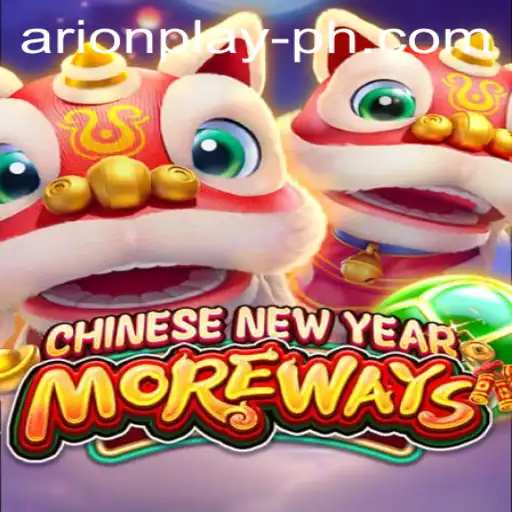 Exploring CHINESENEWYEARMOREWAYS: A New Gaming Sensation