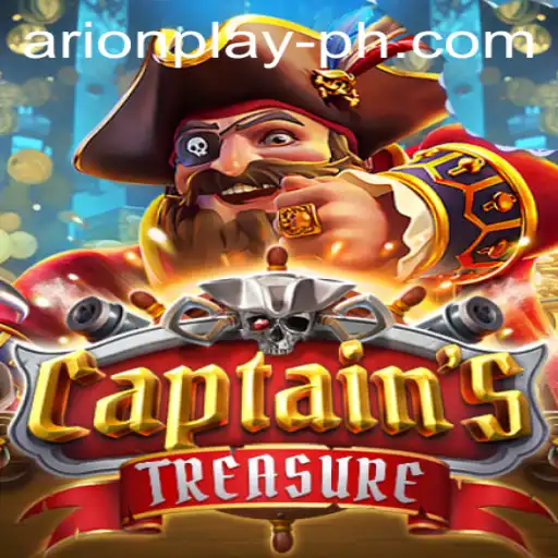 Unveiling the World of CaptainssTreasure and the Influence of Arionplay
