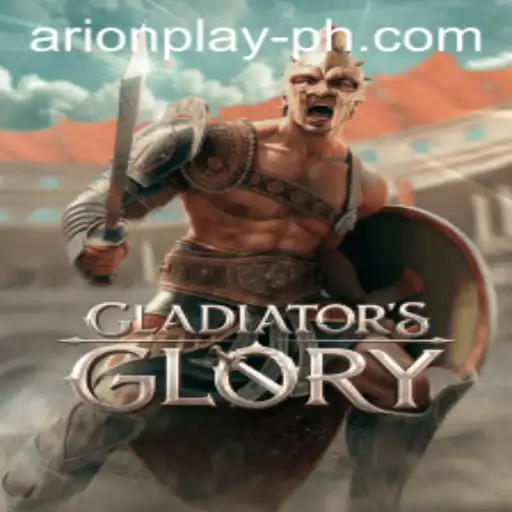 The Epic World of GladiatorsGlory